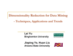 Dimensionality Reduction for Data Mining