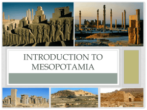 INTRODUCTION TO MESOPOTAMIA