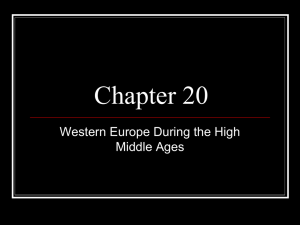 Chapter 20 Western Europe During the High Middle Ages