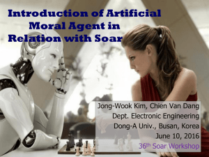 Introduction of Artificial Moral Agent Incorporating Soar and Global