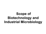 Scope of Biotechnology and Industrial Microbiology