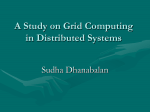 A Study on Grid Computing in Distributed Systems