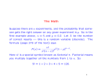 The Math Suppose there are n experiments, and the probability that