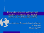 Computer Science as Empirical Inquiry : Symbols and Search Allen