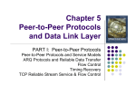 Chapter 5 Peer-to-Peer Protocols and Data Link Layer