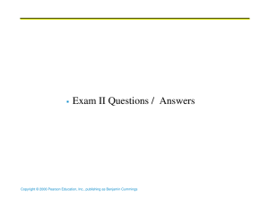 Exam II Questions / Answers