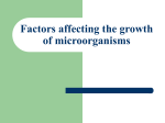Factors affecting the growth of microorganisms