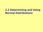 Notes on Determining Normality and using the Calculator