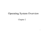 2. Operating System Overview