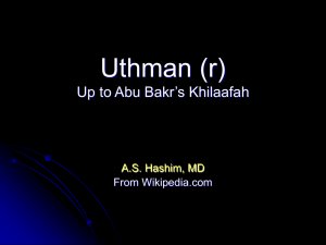 Uthman up to Abu Bakr`s Khilaafah