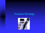 Forensic Serology - Faculty Web Sites