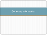 Genes As Information