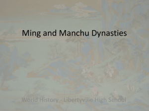 Ming and Manchu Dynasties - Libertyville High School