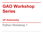 Python Workshop 1 - University of Florida Astronomy