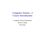 Course Introduction - Boston College Computer Science Department