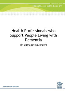 Health Professionals who Support People Living with Dementia