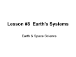 Lesson #8 Earth`s Systems