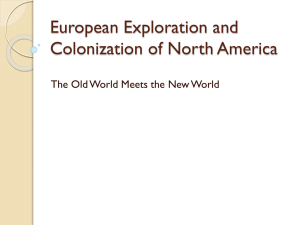 European Exploration and Colonization of North America