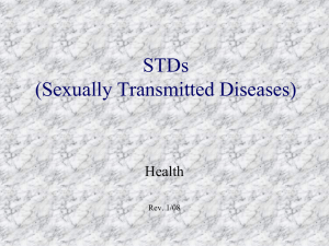 STDs (Sexually Transmitted Diseases)