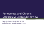 Periodontal and Chronic Diseases: A Literature Review