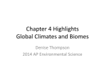 Chapter 4 Highlights Global Climates and Biomes