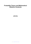 Probability Theory and Mathematical Statistics Handouts