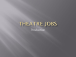 Theatre Jobs Part 1