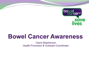 Bowel Cancer Awareness presentation 2012