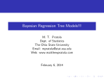 Bayesian Regression Tree Models!!! - Department of Statistics | OSU