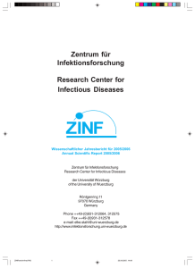 Zentrum für Infektionsforschung Research Center for Infectious