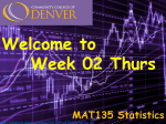 Welcome to Week 02 Thurs MAT135 Statistics