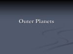 Section 14.4 Outer Planets
