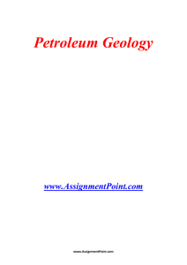 Petroleum Geology www.AssignmentPoint.com Petroleum geology