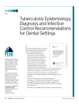 Tuberculosis Epidemiology, Diagnosis and Infection Control