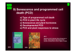 9) Senescence and programmed cell death (PCD)