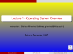 Lecture 1 - Operating System Overview