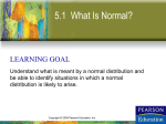 Section 5-1 What is Normal