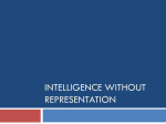 Intelligence without representation