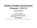 Random Variables and Stochastic Processes * 0903720 Lecture#21