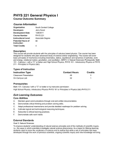 PHYS 221 General Physics I Course Outcome Summary Course