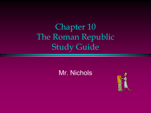 Chapter 10 The Roman Republic Study Guide
