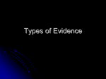 Types of Evidence - Ms. Bloedorn`s Class