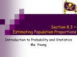 Section 8.3 ~ Estimating Population Proportions