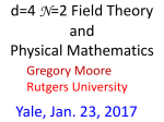Progress In N=2 Field Theory - Rutgers Physics