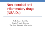 Non-steroidal anti- inflammatory drugs (NSAIDs)