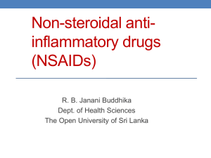 Non-steroidal anti- inflammatory drugs (NSAIDs)