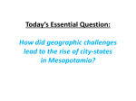 How did geographic challenges lead to the rise of city