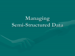 Managing Semi-Structured Data