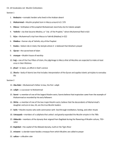 Ch. 10 Vocabulary List Muslim Civilizations Section 1 1. Bedouins