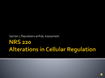 NRS 220 Alterations in Cellular Regulation